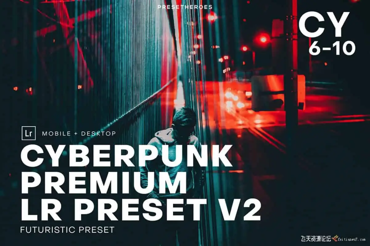 赛博朋克未来派城市街拍C1+LR预设Cyberpunk Futuristic Lightroom 2