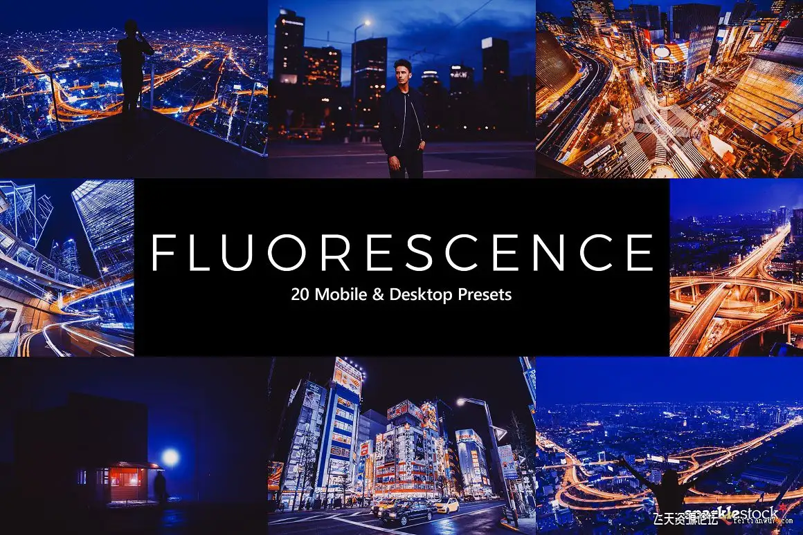 20个城市夜景长曝光延时街拍LR预设+LUTs预设20 Fluorescence LR Presets+LUTs