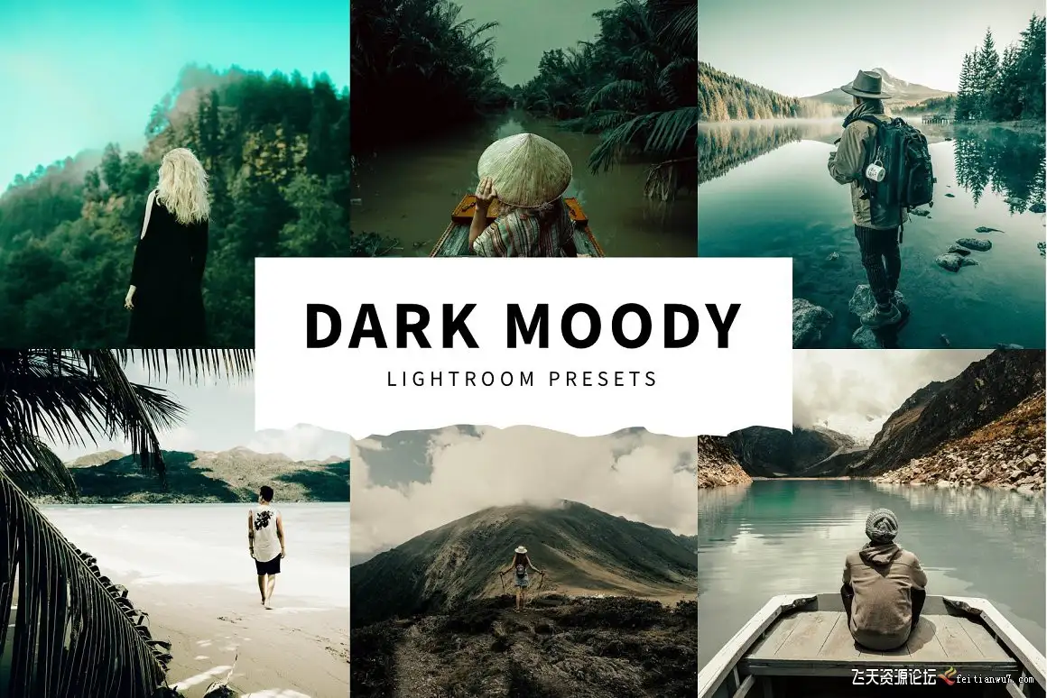 旅拍人文风光电影色调Lightroom预设Dark Moody Lightroom Presets