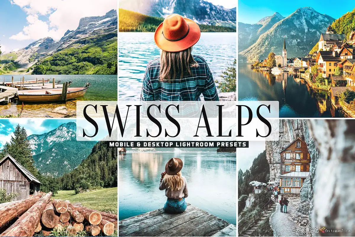 阿尔卑斯山旅拍风光人像LR预设/APP预设Swiss Alps Mobile & Desktop Lightroom Presets